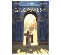La sabiduria de los mitos : Gilgamesh