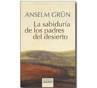 La sabiduría de los padres del desierto El cielo comienza en ti: 3 (Nueva Alianza minor)