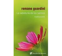 La Sabiduria De Los Salmos: Meditaciones