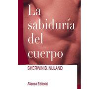 La sabiduría del cuerpo (Libros Singulares (Ls))