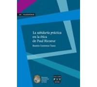 La Sabiduria Practica En La Etica De Paul Ricoeur