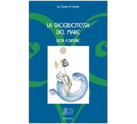 La sacerdotessa del mare (Civette di Venexia)
