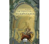 La sacerdotisa de Mesopotamia: 4 (Ámbitos)