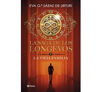 La saga de los longevos 1: La Vieja Familia (Planet A)