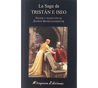 La saga de Tristán e Iseo: 139 (Libros de los Malos Tiempos)