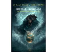 La Saga della terre morte: La vendetta della luce