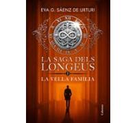 La saga dels Longeus 1