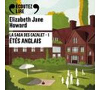 La Saga Des Cazalet (tome 1) - Étés Anglais (audiolibro)