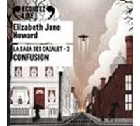 La Saga Des Cazalet (Tome 3) - Confusion