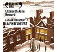 La saga des Cazalet (Tome 5) - La fin d'une ère