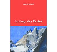 La saga des écrins