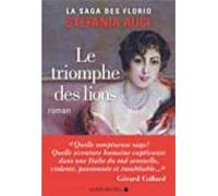 la saga des florio volume 2 le triomphe des lions