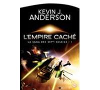 La Saga Des Sept Soleils T1 : Lempire Caché (ebook)