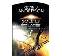 La Saga Des Sept Soleils T4 : Soleils Éclatés (ebook)