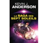 La Saga Des Sept Soleils T6 : Un Essaim Dacier (ebook)