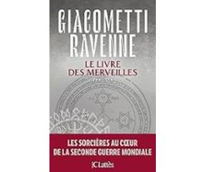 La Saga Du Soleil Noir. Le Livre Des Merveilles