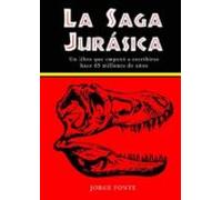 La Saga Jurasica