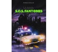 La Saga Sos Fantômes (ebook)
