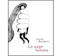 La Sage Femme (catalogo De Exposicion En Espacio Av De Murcia En Enero