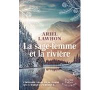 La Sage-femme Et La Rivière (ebook)