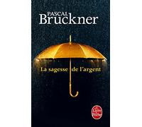 La Sagesse de l'argent (Documents)