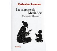 La sagesse de Mériadec: Une histoire d'Énora...