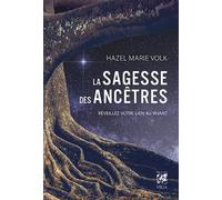La sagesse des ancêtres