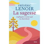 La Sagesse expliquée à ceux qui la cherchent