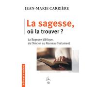 La sagesse, où la trouver ?: 2026