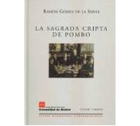 La Sagrada cripta de Pombo