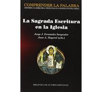 Sagrada Escritura en La Iglesia. Actas D (COMPRENDER LA PALABRA)