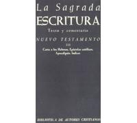 La Sagrada Escritura. Nuevo Testamento. III: Carta a los Hebreos. Epístolas católicas. Apocalipsis. Índices (NORMAL)