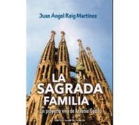 La Sagrada Familia