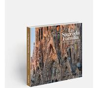 La Sagrada Familia: Cattedrale della luce