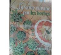 la saine cuisine par les herbes
