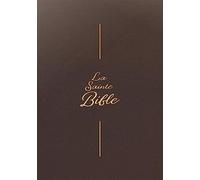 La Sainte Bible Segond 1910 - Brun, vinyle, souple, gros caractères: Gros caractères, brun
