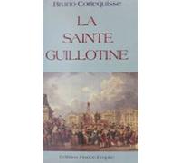 La Sainte Guillotine (ebook)
