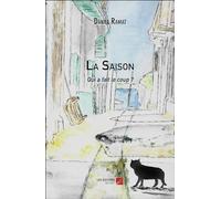 La Saison: Qui a fait le coup ? (edición francesa)