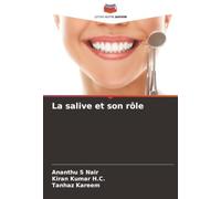 La salive et son rôle