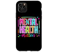 La salud mental importa Mensaje positivo Empoderamiento Carcasa para iPhone 11 Pro Max