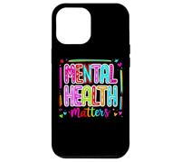 La salud mental importa Mensaje positivo Empoderamiento Carcasa para iPhone 12 Pro Max