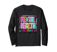 La salud mental importa Mensaje positivo Empoderamiento Manga Larga