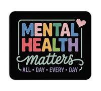 La Salud Mental Importa Todo El Día, Todos Los Días. Frase Motivacional. Alfombrilla De Escritorio Lavable Alfombrilla De Ratón Bordes Cosidos Mousepad para Pc Ordenador Hogar 25X30Cm