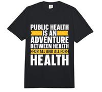 La Salud pública es una Aventura Enfermeras Trabajador de Salud pública Comfort Colors Adult Heavyweight T-Shirt