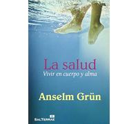 La salud: Vivir en cuerpo y alma: 303 (El Pozo de Siquén)