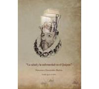 La Salud Y La Enfermedad En El Quijote