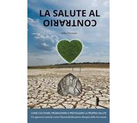 La salute al contrario
