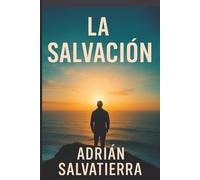 La Salvación: Cuando la mente se rompe en silencio y el alma busca volver a empezar