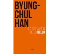 La salvación de lo bello (SIN COLECCION)