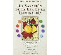 La sanación de la era de la iluminación